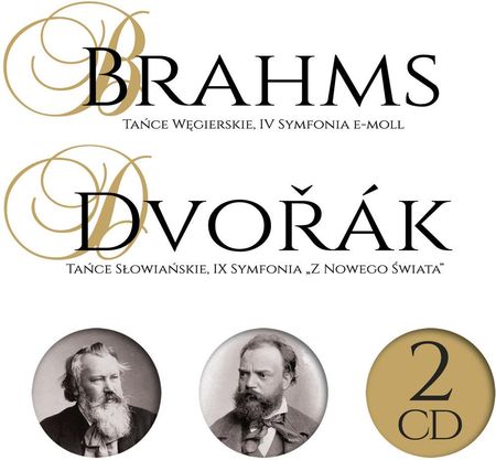 Wielcy Kompozytorzy: Brahms / Dvorak
