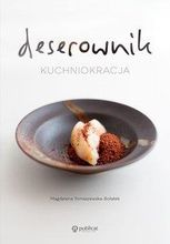 Zdjęcie Kuchniokracja. Deserownik - Płock
