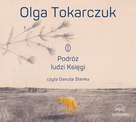 Podróż ludzi księgi - Olga Tokarczuk (Audiobook)