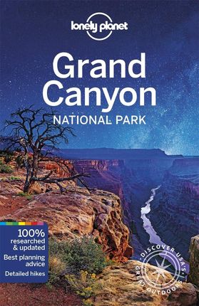 Lonely Planet Grand Canyon National Park (Lonely Planet)