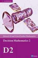 Edexcel AS and A level Further Mathematics Decision Mathematics 2 Textbook + e-book(Mixed media product)