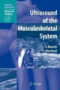 Ultrasound of the Musculoskeletal System (Bianchi Stefano)(Paperback)