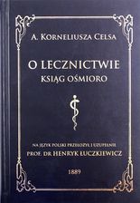 Zdjęcie O lecznictwie ksiąg ośmioro - Łochów