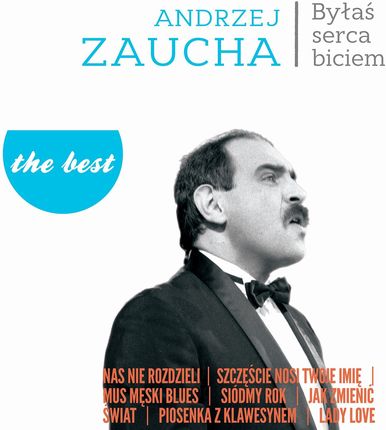 Andrzej Zaucha: The best - Byłas serca biciem [Winyl]