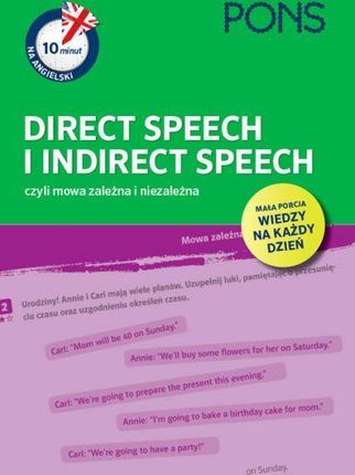 10 minut na angielski PONS Direct Speech i Indirect Speech, czyli mowa zależna i niezależna A1/A2