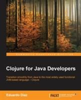 Clojure for Java Developers (Diaz Eduardo)