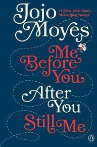 Me Before You, After You, and Still Me 3-Book Boxed Set (Moyes Jojo)