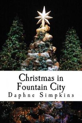 Christmas in Fountain City (Simpkins Daphne)