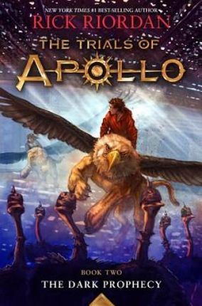 The Trials of Apollo, Book Two (Riordan Rick)