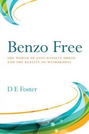 Benzo Free (Foster D. E.)