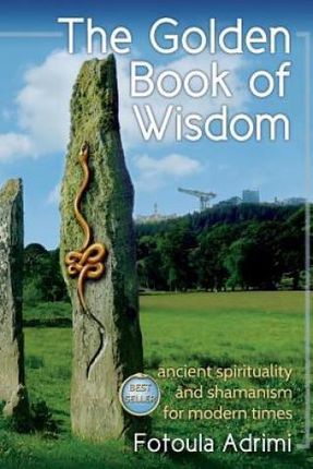 The Golden Book of Wisdom (Adrimi Fotoula)
