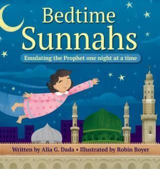 Bedtime Sunnahs (Dada Alia G.)