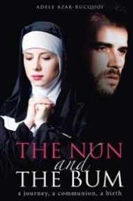 The Nun and the Bum (Azar-Rucquoi Adele)