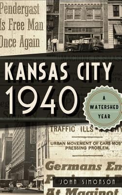Kansas City 1940 (Simonson John)