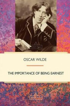 The Importance of Being Earnest (Wilde Oscar)