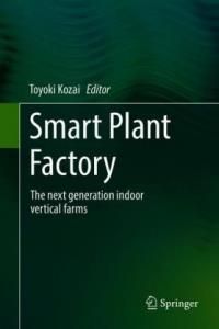 Smart Plant Factory (Kozai Toyoki)