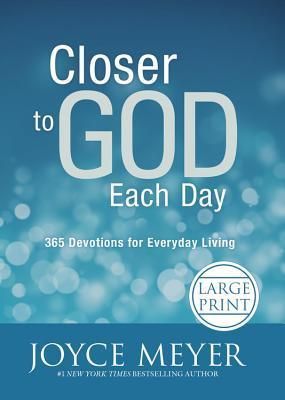 Closer to God Each Day (Meyer Joyce)