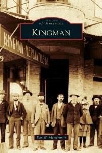 Kingman (Messersmith Dan W.)