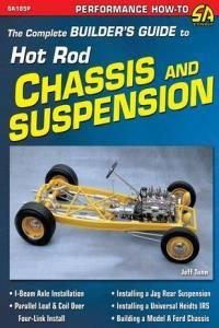 The Complete Builder's Guide To Hot Rod Chassis & Suspension (Tann Jeff ...