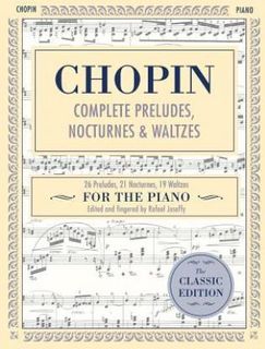 Complete Preludes, Nocturnes & Waltzes (Chopin Frederic)
