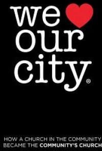 We Love Our City (Beaty Raymond)