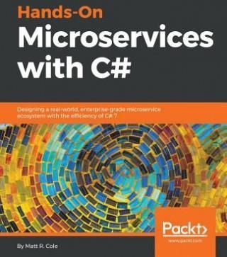Hands-On Microservices with C# (R. Cole Matt)