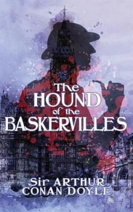 The Hound of the Baskervilles (Doyle Arthur Conan)