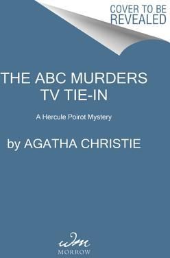 The ABC Murders [tv Tie-In] (Christie Agatha)