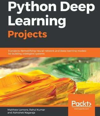 Python Deep Learning Projects (Lamons Matthew)