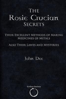 The Rosie Crucian Secrets (Dee Dr John)