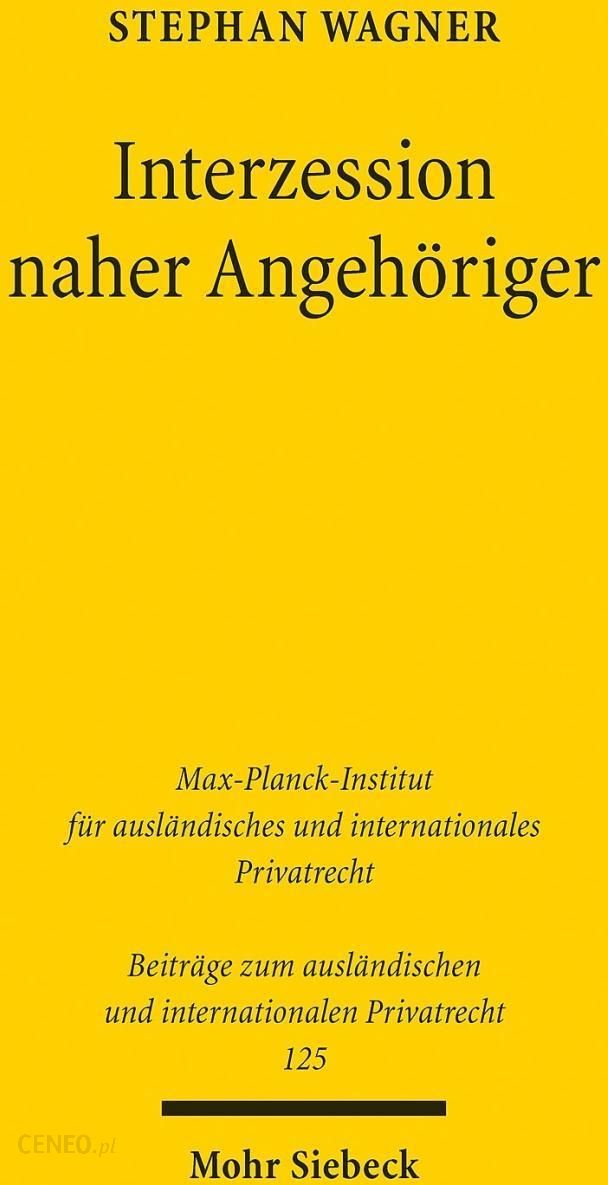 Interzession naher Angehriger (Wagner Stephan)(niemiecki) - Literatura  obcojęzyczna - Ceny i opinie 