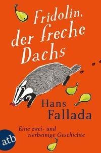 Fridolin, der freche Dachs (Fallada Hans)(niemiecki)