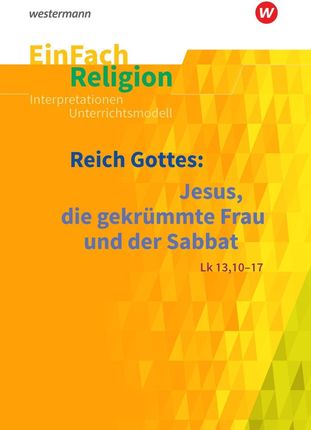 EinFach Religion / Unterrichtsbausteine Klassen 5 - 13 (Flottmeier Simone)(niemiecki)