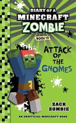 Diary of a Minecraft Zombie Book 15 (Zombie Zack)