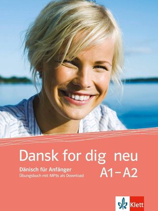 Dansk for dig neu. bungsbuch + mp3s als Download(niemiecki)
