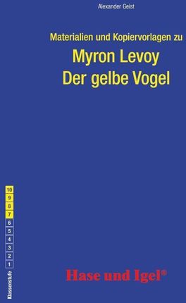 Der gelbe Vogel. Begleitmaterial (Alexander Geist)(niemiecki)