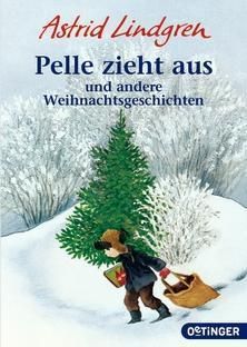 Pelle zieht aus und andere Weihnachtsgeschichten (Lindgren Astrid)(niemiecki)