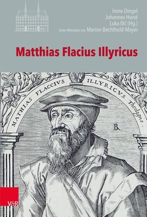 Matthias Flacius Illyricus(niemiecki)