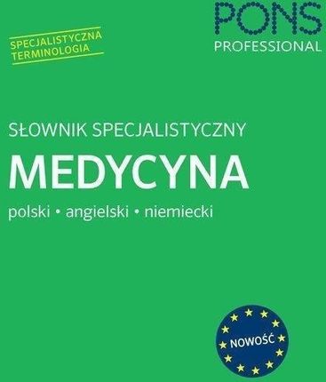 Słownik specjalistyczny Medycyna Polski/Angielski/Niemiecki