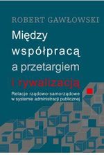 Zdjęcie Między współpracą a przetargiem i rywalizacją - Pobiedziska