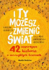Zdjęcie I ty możesz zmienić świat (EPUB) - Ropczyce