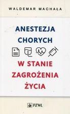 Zdjęcie Anestezja chorych w stanie zagrożenia życia - Żuromin
