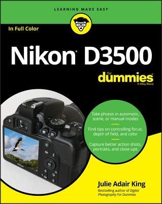 Nikon D3500 For Dummies (King Julie Adair)
