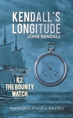 Kendall's Longitude (Bendall John)
