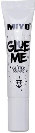Miyo Glue Me Glitter Primer Klej Brokatu I Cieni Do Powiek 15Ml