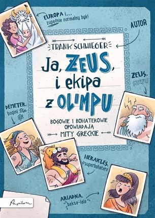 Ja Zeus I Ekipa Z Olimpu - Frank Schwieger