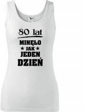 Damski tank top - 80 LAT MINĘŁO JAK JEDEN DZIEŃ - Ceny i opinie ZUTW Damski tank top - 80 LAT MINĘŁO JAK JEDEN DZIEŃ - Ceny i opinie ZUTW