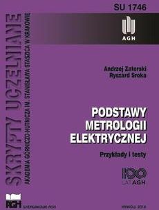 Podstawy metrologii elektrycznej. Przykłady i testy (PDF)