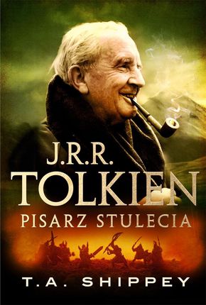 J.R.R. Tolkien. Pisarz stulecia
