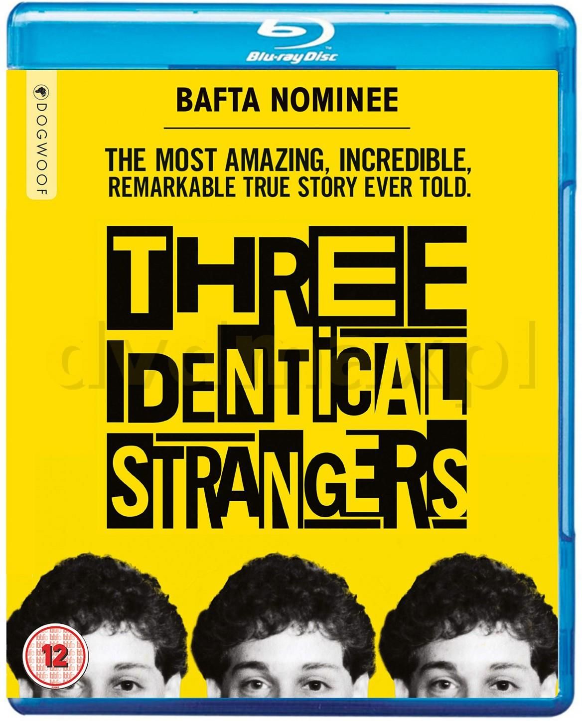 Three identical. Three identical